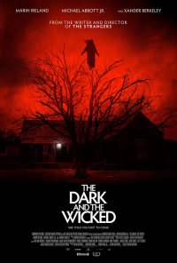 Locandina di The Dark and the Wicked
