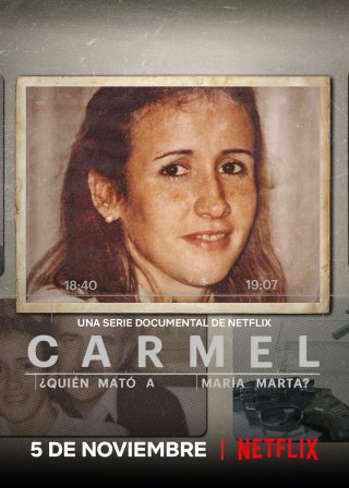 Locandina di Carmel: Chi ha ucciso María Marta?