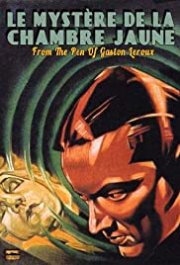 Locandina di Le mystère de la chambre jaune
