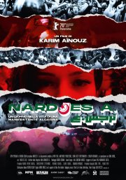 Locandina di Nardjes A. - Un giorno nella vita di una manifestante algerina