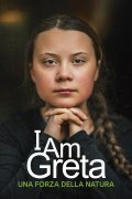 Locandina di I Am Greta - Una Forza Della Natura