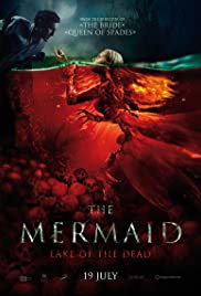 Locandina di Mermaid: Lake of the Dead