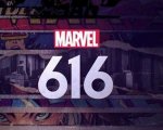 Marvel 616, su Disney+ in streaming da oggi