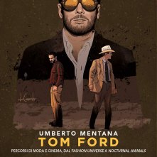 Tom Ford – Percorsi di Moda e Cinema, dal Fashion Universe a Nocturnal Animals, la copertina della monografia