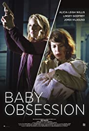 Locandina di Baby Obsession