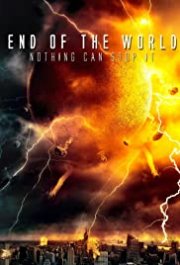 Locandina di End of the World: Atto finale