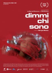 Locandina di Dimmi chi sono