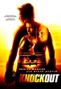 Locandina di Knockout - Nato per combattere