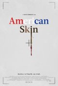 Locandina di American Skin