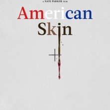 Locandina di American Skin