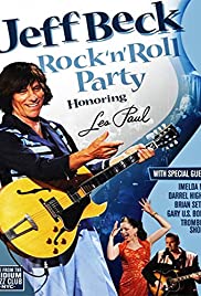 Locandina di Jeff Beck - Rock & Roll Party: Honoring Les Paul