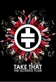 Locandina di Take That: The Ultimate Tour