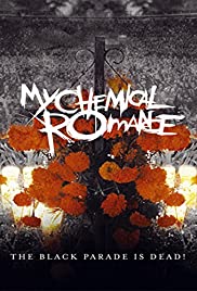 Locandina di My Chemical Romance: the Back Parade Is Dead!