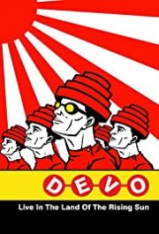 Locandina di Devo: Live in the Land of the Rising Sun