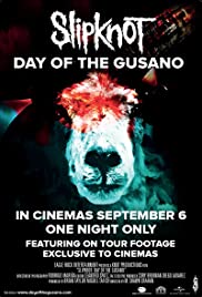 Locandina di Slipknot: Day of the Gusano