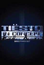 Locandina di Tiësto in Concert