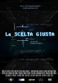 Locandina di La scelta giusta