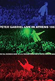 Locandina di Peter Gabriel: Live in Athens 1987