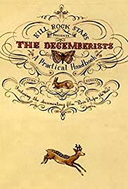 Locandina di The Decemberists: A Practical Handbook