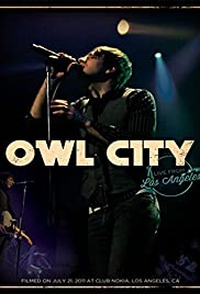 Locandina di Owl City: Live from Los Angeles
