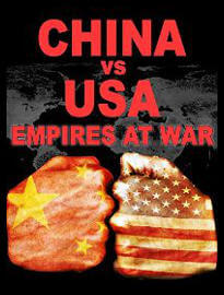 Locandina di China vs USA: Empires At War