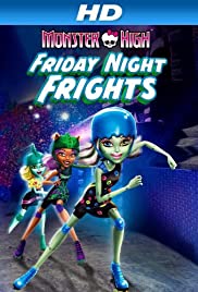 Locandina di Monster High: Friday Night Frights