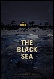 Locandina di The Black Sea