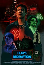 Locandina di Clay's Redemption