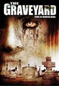 Locandina di The Graveyard