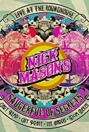 Locandina di Nick Mason's Saucerful of Secrets: Live at the Roundhouse