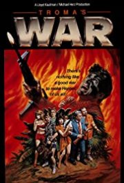 Locandina di Troma's War