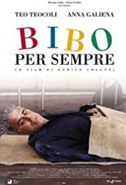 Locandina di Bibo per sempre