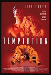 Locandina di Temptation - Ultimo inganno