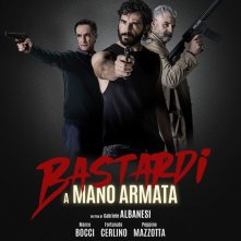 Locandina di Bastardi a mano armata