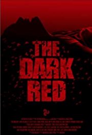 Locandina di The Dark Red