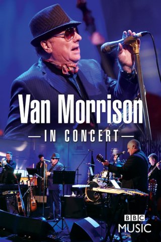 Locandina di Van Morrison: In Concert