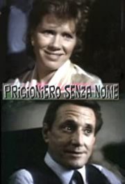Locandina di Prigioniero senza nome