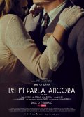Locandina di Lei mi parla ancora