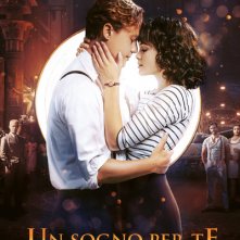 Locandina di Un sogno per te