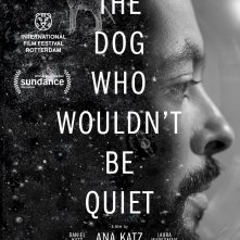 Locandina di The Dog Who Wouldn’t Be Quiet
