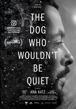 Locandina di The Dog Who Wouldn’t Be Quiet