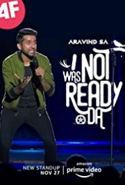 Locandina di Aravind SA - I Was Not Redy Da