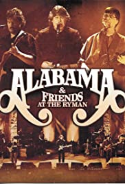 Locandina di Alabama & Friends at the Ryman