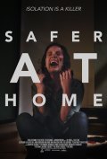 Locandina di Safer at Home