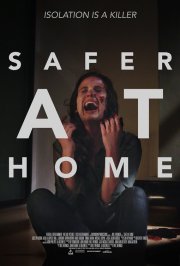 Locandina di Safer at Home