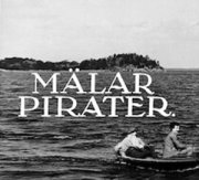 Locandina di Mälarpirater