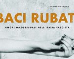 Baci rubati - Amori omosessuali nell'Italia fascista, il documentario arriva in streaming: ecco dove