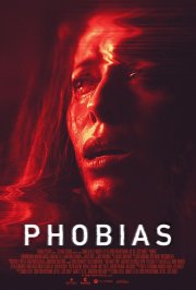 Locandina di Phobias