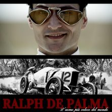 Locandina di Ralph De Palma - L'uomo più veloce del mondo