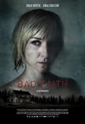 Locandina di Bad Faith